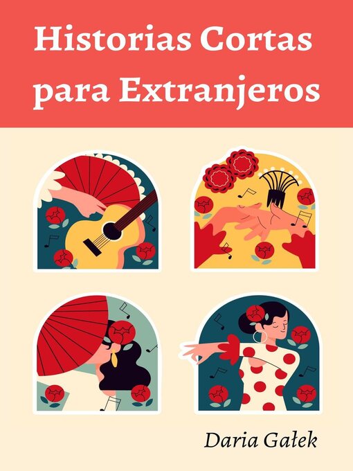 Title details for Historias Cortas para Extranjeros by Daria Galek - Available